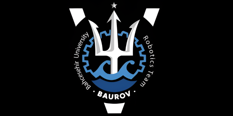 Bahçeşehir Üniversitesi İnsansız Su Altı Araç Takımı BAUROV